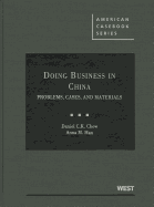 Doing Business in China: Problems, Cases, and Materials
