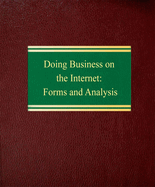 Doing Business on the Internet: With Forms on Disk: Forms and Analysis