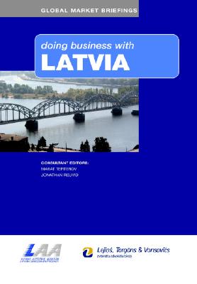 Doing Business with Latvia - Terterov, Marat (Editor), and Revuid, Jonathan (Editor)