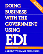 Doing Business with the Government Using EDI - Zimmerman, Jan