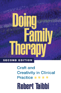 Doing Family Therapy: Craft and Creativity in Clinical Practice - Taibbi, Robert, Lcsw