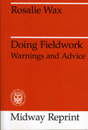 Doing Fieldwork: Warnings and Advice
