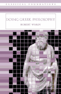 Doing Greek Philosophy