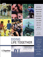 Doing Life Together: 36 Interactive Sessions on DVD with Study Guides - Eastman, Brett, and Eastman, Dee, and Lee-Thorp, Karen