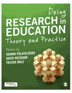 Doing Research in Education: Theory and Practice