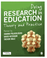 Doing Research in Education: Theory and Practice