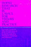 Doing Research That Is Useful for Theory and Practice (Cloth Edition) - Lawler, Edward E, III