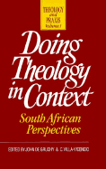 Doing Theology in Context: South African Perspectives