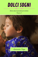 Dolci sogni volume 3: Storie della buonanotte per bambini