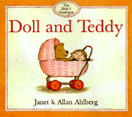 Doll and Teddy - Ahlberg, Janet, and Ahlberg, Allan