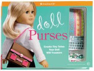 Doll Purses: Create Tiny Totes Your Doll Will Treasure!