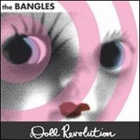 Doll Revolution [Original] - The Bangles