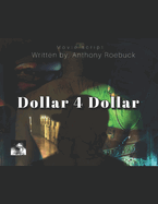 Dollar 4 Dollar