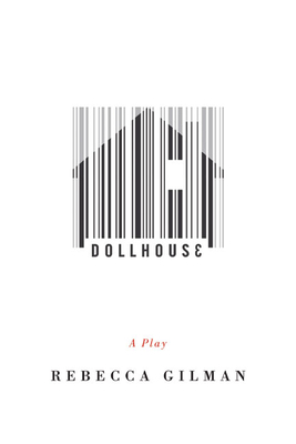 Dollhouse - Gilman, Rebecca