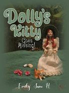 Dolly's Kitty Goes Missing!