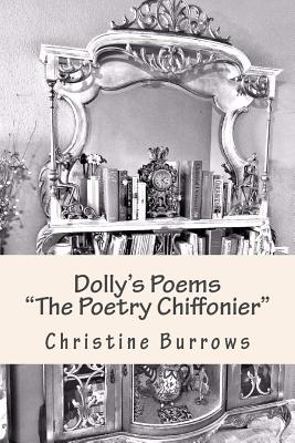 Dolly's Poems the Poetry Chiffonier - Burrows, Christine