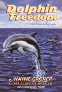 Dolphin Freedom - Grover, Wayne