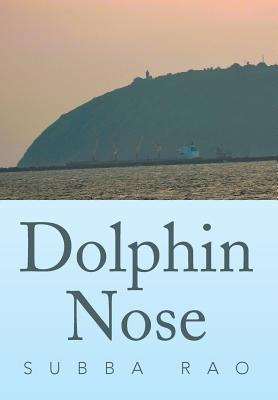 Dolphin Nose - Rao, Subba