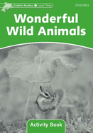 Dolphin Readers Level 3: Wonderful Wild Animals Activity Book