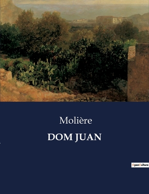 Dom Juan - Moliere