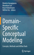 Domain-Specific Conceptual Modeling: Concepts, Methods and ADOxx Tools