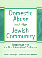 Domestic Abuse and the Jewish Community: Perspectives from the First International Conference