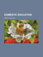 Domestic Education