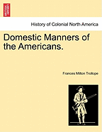Domestic Manners of the Americans.