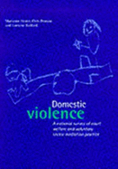 Domestic Violence: A National Survey of Court Welfare and Voluntary Sector Mediation Practice