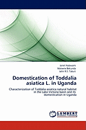 Domestication of Toddalia Asiatica L. in Uganda