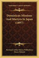 Dominican Missions and Martyrs in Japan (1897)