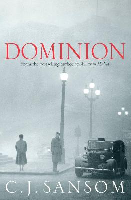 Dominion - Sansom, C. J.