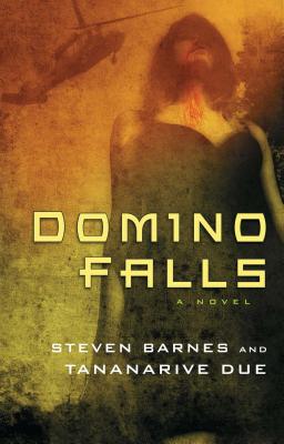 Domino Falls - Barnes, Steven, and Due, Tananarive