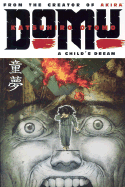 Domu: A Child's Dream (2nd Ed.)