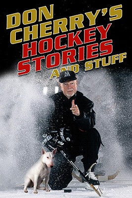 Don Cherry's Hockey Stories and Stuff - Strachan, Al
