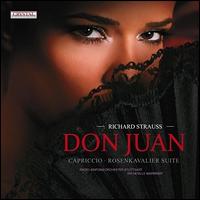 Don Juan - Capriccio | Rosenkavalier Suite - Richard Strauss