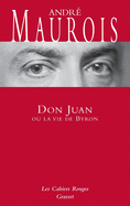 Don Juan Ou La Vie De Byron