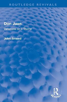 Don Juan: Variations on a Theme - Smeed, John