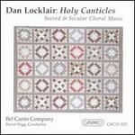 Don Locklair: Holy Canticles