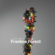 Don Maynard: Franken Forest (Paperback)