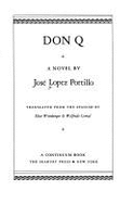 Don Q : a novel - Lpez Portillo, Jos