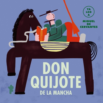 Don Quijote de la Mancha - De Cervantes, Miguel, and Gil, Carmen