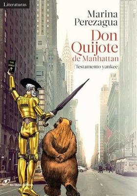 Don Quijote de Manhattan - Perezagua, Marina