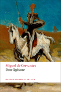 Don Quixote de la Mancha.