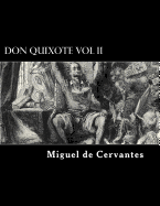 Don Quixote Vol II - Ormsby, John (Translated by), and Cervantes, Miguel De