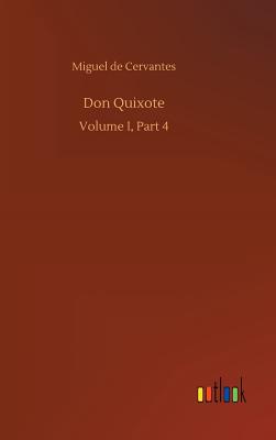 Don Quixote - Cervantes, Miguel De