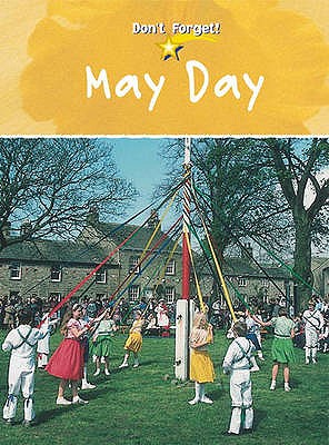 Don`t Forget: May Day Hardback - Hughes, Monica
