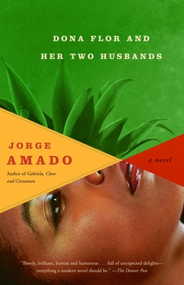 Dona Flor and Her Two Husbands - Amado, Jorge