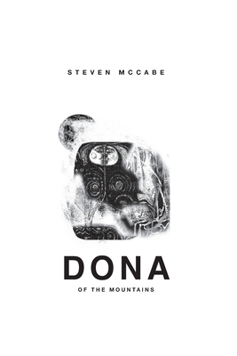 Dona of the Mountains - McCabe, Steven