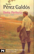 Dona Perfecta - Galdos, Benito Perez